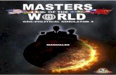 MANUALES - Masters Of The World · personalidades conocidas: líderes de de organizaciones influyentes (e.g. sindicatos, asociaciones, instituciones religiosas), personas de su entorno