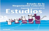 Negociación Colectiva Informes Estudios Informes · Bancaria con 16, el Sindicato del Seguro de la Republica Argentina con 14 y la Federación de Obreros y Empleados de la Industria