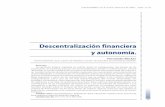 Descentralización financiera y autonomía. · parte de una definición previa sobre el modelo de ordenación del territorio ... de las Comunidades Autónomas ... el País Vasco y
