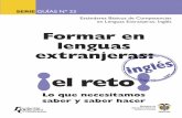 Formar en lenguas extranjeras - …redes.colombiaaprende.edu.co/ntg/men/archivos/Referentes_Calidad... · el Marco Común Europeo de Referencia para Lenguas: Aprendizaje, Enseñanza