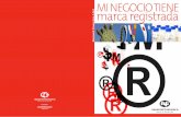 MI NEGOCIO TIENE Nacional Financiera S.N.C marca … · 3.7 Marcas de fabricante nacional 9 ... Tarifas para marcas y patentes en Chile 59 j) Formato de solicitud de registro de marca