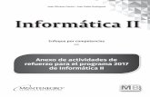 Informática II - montenegroeditores.com.mxmontenegroeditores.com.mx/img/bachillerato_maestros/3/informatica... · responde las preguntas que se encuentran al final y analiza los