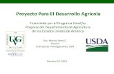 Proyecto Para El Desarrollo Agrícola - uvg.edu.gtuvg.edu.gt/investigacion/resultados/1_Avances implementacion_UVG... · Desarrollo de harinas compuestas con el objetivo de aumentar