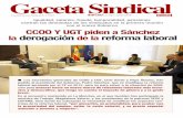 CCOO Y UGT piden a Sánchez derogación de la …ccoo.es/286f592c5571fdfa7fc3b6647ca7114a000001.pdf · acuerdo salarial, el secretario gene-ral de CCOO ha aclarado que “no va a