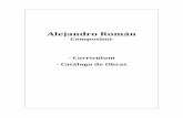 Curriculum A. Román (portada) - alejandroroman.com Roman 2012 OK_… · armonía, composición y arreglos y música de cine con Claudio Gabis, Eva Gancedo y ...