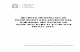 PRESUPUESTO DE EGRESOS 2016 - veracruz.gob.mx · Presupuesto de Egresos del Gobierno del Estado de Veracruz para el Ejercicio Fiscal 2016. Página 3 Subprocuraduría de Legislación