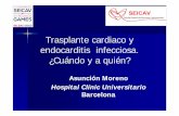 Trasplante cardiaco y endocarditis infecciosa. …seicav.org/wp-content/uploads/2013/10/Asuncion-moreno.pdf · 29/05/2010 TRASPLANTE CARDIACO. A las 3h de la intervención presenta