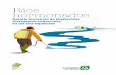 informe de Ecologistas en Acción y la organización ... · limitación de los datos) de la presencia de plaguicidas tóxicos en las aguas de los ríos españoles, ...