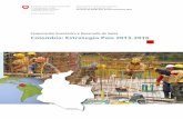Colombia: Estrategia País 2013-2016 - eda.admin.ch · La pobreza y las desigualdades sociales persis- ten, acompañados de otros desafíos globales como la urbanización, problemas