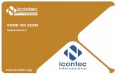 SERIE ISO 22000 - medios.icontec.orgmedios.icontec.org/c/Memorias-Charla-Virtual-10-Diciembre-2015.pdf · 7 - Planificación y realización de productos inocuos 8 ... y al manejo