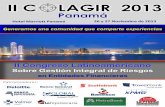 II C LAGIR 2013 - ernestobazan.comernestobazan.com/seminarios/II COLAGIR 2013.pdf · de experiencia como calificador de riesgo y 17 años de experiencia como facilitador. •La empresa