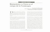 Biomecanica vs Fisica en el campo de la Fisioterapiaservice.udes.edu.co/modulos/documentos/pedropatino/Biomecanica.pdf · campo de la Fisioterapia ... hablar de los grandes avances