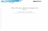 Plan Propio de Investigación 2011 - cms.ual.escms.ual.es/idc/groups/public/@vic/@vinvestigacion/documents/... · En la resolución de concesión de cada una de las convocatorias