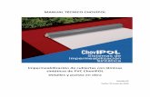 MANUAL TÉCNICO CHOVIPOL - chova.com Tecnico ChovIPOL... · 2 INTRODUCCIÓN El Manual Técnico ChovIPOL, versión 02, del 21 de Junio de 2016, refleja aspectos principales a tener