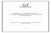 Coordinación General de Gestión Estratégica · Mediante el Art. 3 del Decreto Ejecutivo No. 726 publicado en el Registro Oficial No. 433 de 25 de abril de 2011, el señor Presidente