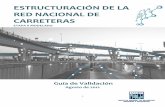 Metodología Red Nacional de Carreteras Validación …antares.inegi.org.mx/analisis/red_hidro/documentosSeg/Metodología... · 1 Agosto de 2012 -1 2 1 . 2 ... Generar información
