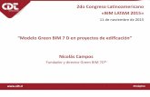 “Modelo Green BIM 7 D en proyectos de edificación”asociacioncolombianabim.co/wp-content/uploads/2016/... · equipos presentes en instalaciones industriales. Fig.Re n°1 Plataforma