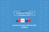 Servicio de Salud Viña del Mar Quillota - ssvq.cl · Hospital Dr. Gustavo Fricke 74,48% Ranking nacional: Lugar N° 29 81,67% Ranking nacional: Lugar N° 14 Hospital San Martín