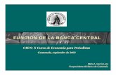 función de la banca central - Banco de Guatemala · balance general del Banco de Guatemala, así como a la divulgación anual de sus estados financieros, y el artículo 12 requiere