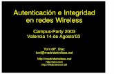 Autenticación e Integridad en redes Wireless · Gestión del ancho de banda 9.3.7.- Análisis ... -Dispositivos de 5 Ghz son caros. ... Uso de protocolos seguros en las comunicaciones:
