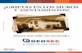 ¿GRIETAS EN LOS MUROS · reconocen por un protocolo de calidad común certificado ... de grietas y fisuras en las paredes. ... Resultado de las inversiones en investigación