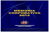 Memoria Anual 2012 - Consejo General de Colegios de Administradores de Fincas de ... · 2015-11-12 · MEMORIA DE TESORERIA 8.1.- Ingresos y gastos ... D. Francisco Romero Lechado