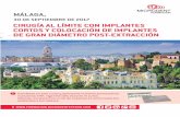 30 DE SEPTIEMBRE DE 2017 Diseño y maquetación …microdentsystem.com/.../cirugia-limite-implantes-cortos...2017-web.pdf · Indicaciones y limitaciones de los implantes cortos. Dr.