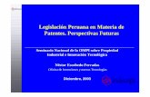 Legislación Peruana en Materia de Patentes. Perspectivas ... · 20 años 10 años 20* / 25** años 10 años PI, ... 200 400 600 800 1000 1200 1400 1600 ... -Patentes de Invención