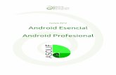 Cursos 2012 Android Esencial Android Profesional - … · Descripción Cursos Android Descripción El CRF reúne un equipo multidisciplinar de varias empresas, autónomos y especialistas