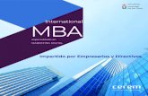 International MBA - cerembs.co · Presentaciones y Reuniones de Negocios. Testimonios Acreditaciones. Rankings. Indice. Cerem inició su actividad en 1977 como Consultora Empresarial