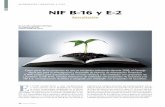 NIF B-16 y E-2 - ccpm.org.mx · pasado y los cambios en la estructura del estado de activida-des provocados por la emisión de la NIF A-5, la cual establece ... medio de la empresa