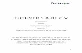 FUTUVER S.A DE C - gob.mx · delegaciones de Futuver en México D.F, Madrid, Panamá y Bucarest. El trabajo y ... un sistema que permita la automatización de sus procesos así como