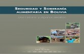 Seguridad y soberanía alimentaria en Bolivia - p-zutter.net · El presente libro ha sido elaborado en el marco del apoyo de la Unión ... las luces y sombras por las que ha atravesado