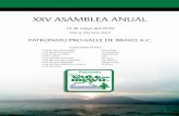 XXV ASAMBLEA ANUAL · 2017-08-18 · VICEPRESIDENTE CENTRO DE DESARROLLO COMUNITARIO ... Para los antiguos mayas, como para el resto de los Pueblos ... Mundial de la Salud…