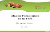 Mapeo Tecnológico de la Tara - IPPNippn.org.pe/pdf/MAPEO_TECNOLOGICO_DE_TARA.pdf · fabricantes de maquinaria y equipos para la extracción de hidrocoloides. Germen de Tara Página