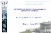 LXVIII JUNTA DE GOBIERNO - cardiologia.org.mx · informe de autoevaluaciÓn del director general enero – junio 2006 informe de autoevaluaciÓn del director general enero – junio