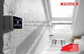 Catálogo Profesional - Las auténticas Ventanas para ... /media/marketing/es/folletos/catalogo_  · PDF fileVELUX 3 VELUX ofrece al mercado una Nueva Generación de ventanas de tejado,