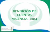 RENDICIÓN DE CUENTAS VIGENCIA - 2014 - ESE … · COMPARTA 850.221 35,8% CONVIDA EPS-S 38.847 0 1 ... TOTAL CARTERA SERVICIOS DE SALUD 2.957.877 0 ... • Procesos de educación