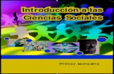 Introducción a las Ciencias Sociales - dgb.sep.gob.mx · Telebachillerato comunitario. Primer Semestre Introducción a las Ciencias Sociales Secretaría de Educación Pública Emilio