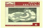 Revista ARQ num. 6 - arquitectura.unach.mx · sejuega su triunfo, Su fracaso,su ugarde es decàr ... Proyecto que participó en ... Se ha concedido especial importanc'a al flujo peatonal