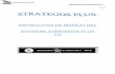 INSTRUCTIVO DE MANEJO DEL SOFWARE …strategopolis.net/strategosPlus/templates/INSTRUCTIVO.pdf · la calificación que daremos al FODA, que ingresamos con anterioridad, el proceso