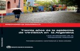 Treinta años de la epidemia de VIH/SIDA en la Argentinadocuments.worldbank.org/curated/en/966971468188932149/pdf/97933... · Resumen Ejecutivo 2 Treinta años de ... Treinta años