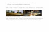 Técnicas de los prototipos digitales y su fabricación old/Manual prototipos fisicos.pdf · CNC, en donde el material es removido de un bloque de material con herramientas para lograr