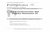 La Construcción del Sujeto Humano II Pamplona … · ... PSICOLÓGICOS Y SOCIALES 1.1.1 Factores Internos y ... Proceso de Comprensión y Análisis Solución ... metodología “taller”