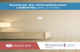 Control de climatización radiante por zonascalefaccion.top.matmax.es/wp-content/uploads/sites/2/2016/11/pack... · 2 Ahorro y confort, unidos en un mismo sistema de control Nace