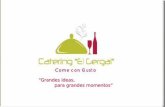 En Catering El Gergal estamos preparados para cuidar …websimulacion.prodetur.es/catalogo/gergal.catalogo.pdf · Cocineros altamente cualificados ... un esmerado servicio, con una