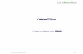 LibreOffice Primeros Pasos con Calc - Junta de Andalucía · De izquierda a derecha, la barra de estado muestra: La hoja actual y el número total de hojas de la hoja de cálculo.