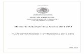 Informe de Actualización y Avance 2013-2014portales.te.gob.mx/dgpei/public/dgpei/pdf/3195b105e31.pdf · Plan Estratégico Institucional 2010-2016 1 Índice I. Resultados Ejercicio