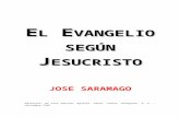 JOSE SARAMAGO - Libro Esotericolibroesoterico.com/biblioteca/Apocrifos/El Evangelio... · Web view“El Evangelio según Jesucristo” basta para dar a Saramago un lugar en la biblioteca