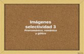 Imágenes selectividad 3 · Arte asturiano San Julián de los prados Santa Mª del Naranco San Miguel de Lillo San Salvador de Valdedios Orfebrería asturiana